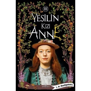 Yeşilin Kızı Anne 3 (Ciltli)