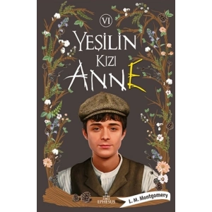 Yeşilin Kızı Anne 6 (Ciltli)