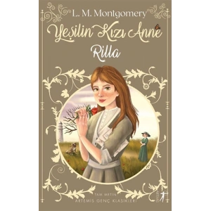Yeşilin Kızı Anne 8 - Rilla