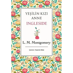 Yeşilin Kızı Anne - Ingleside (Bez Ciltli)