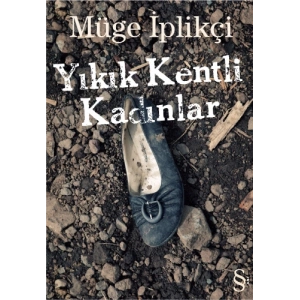 Yıkık Kentli Kadınlar