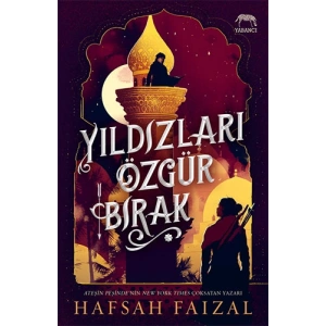 Yıldızları Özgür Bırak (Ciltli)