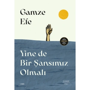 Yine de Bir Şansımız Olmalı
