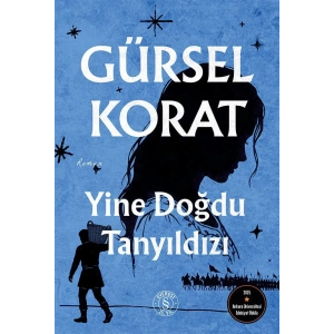 Yine Doğdu Tanyıldızı
