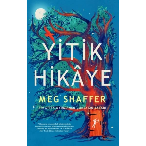Yitik Hikâye
