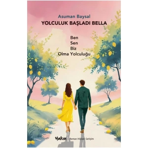 Yolculuk Başladı Bella
