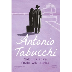 Yolculuklar ve Öteki Yolculuklar