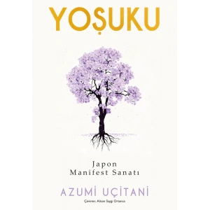 Yoşuku - Japon Manifest Sanatı