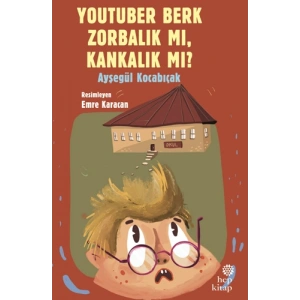 YouTuber Berk Zorbalık mı, Kankalık mı?