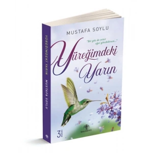 Yüreğimdeki Yarın