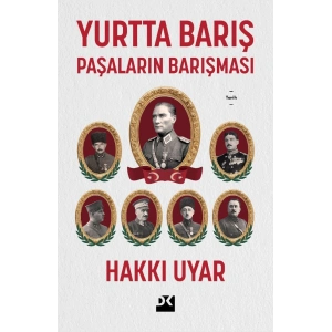 Yurtta Barış - Paşaların Barışması