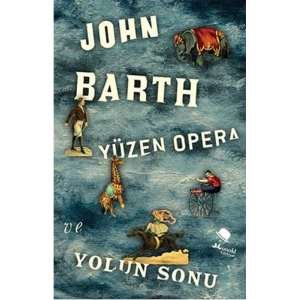 Yüzen Opera ve Yolun Sonu