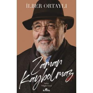 Zaman Kaybolmaz (Ciltli)