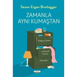 Zamanla Aynı Kumaştan