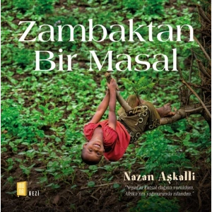 Zambaktan Bir Masal (Ciltli)