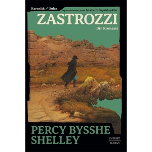 Zastrozzi / Percy Bysshe Shelley + Sanat Kitabı