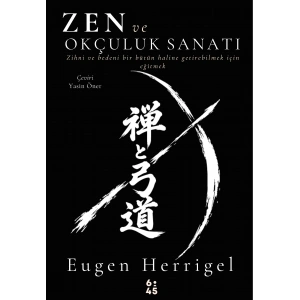 Zen ve Okçuluk Sanatı