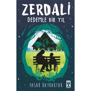 Zerdali - Dedemle Bir Yıl