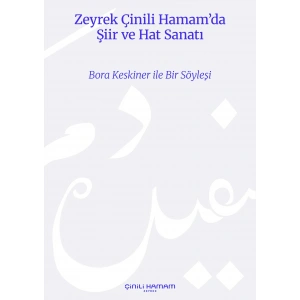 Zeyrek Çinili Hamam’da Şiir ve Hat Sanatı