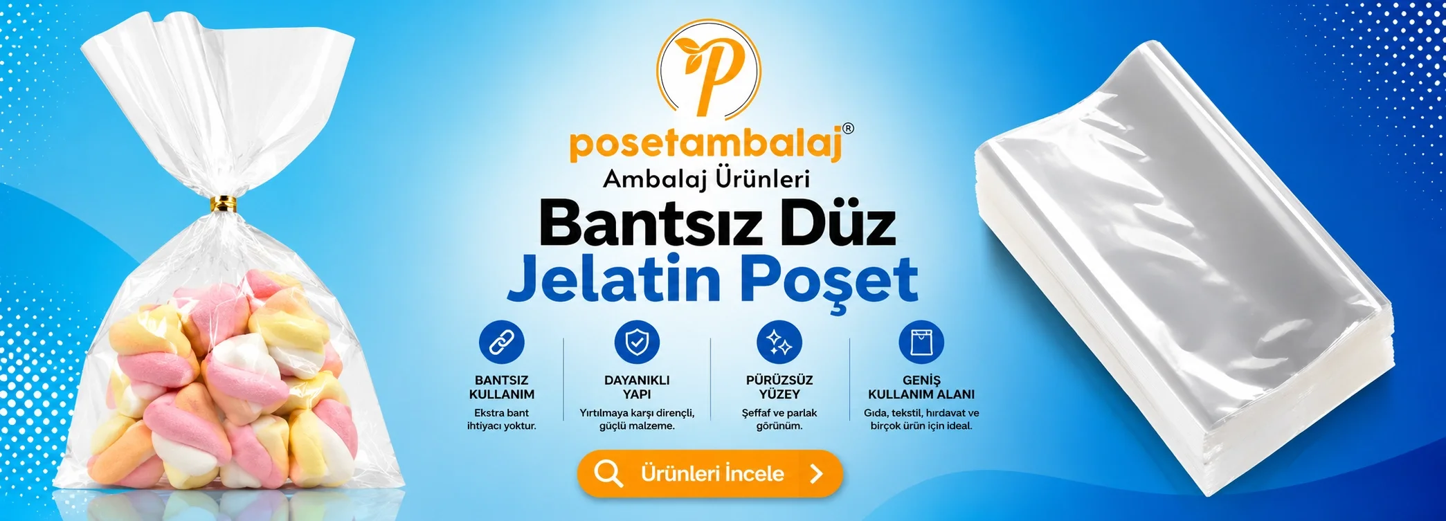 Bantsız Poşetler