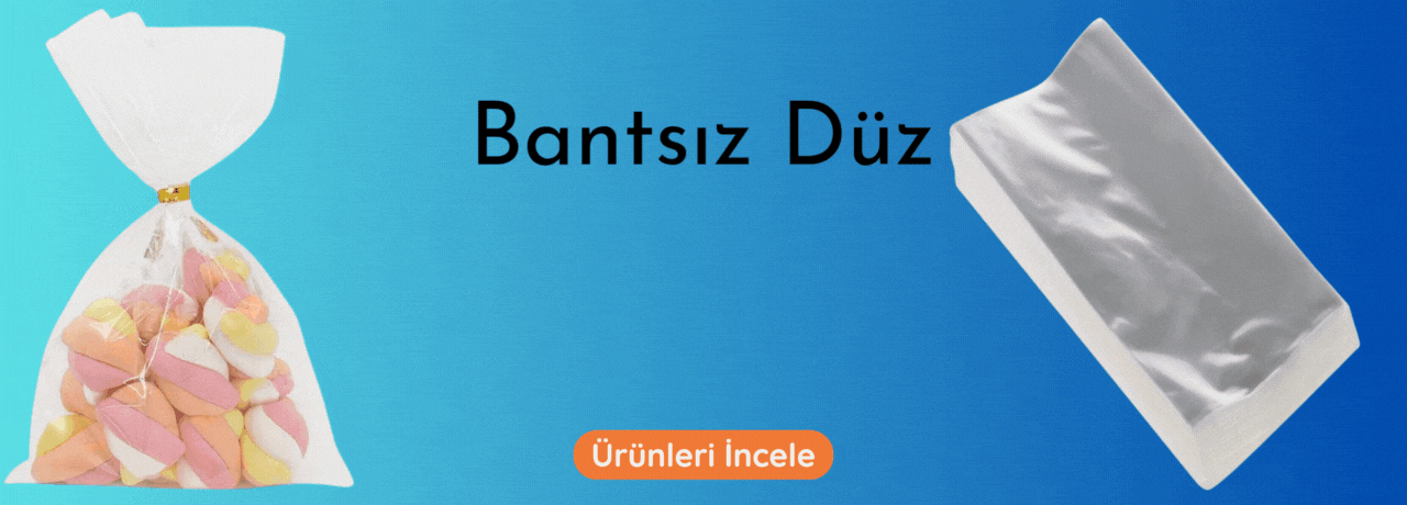Bantsız Poşetler