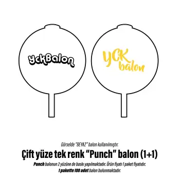 ÇİFT YÜZE TEK RENK PUNCH BASKILI BALON 1+1