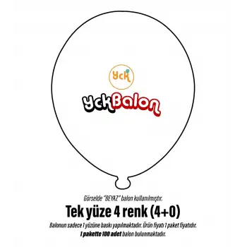 TEK YÜZE DÖRT RENK BASKILI BALON 4+0
