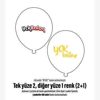 TEK YÜZE İKİ DİĞER YÜZE TEK RENK BASKILI BALON 2+1