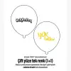 ÇİFT YÜZE TEK RENK BASKILI BALON 1+1