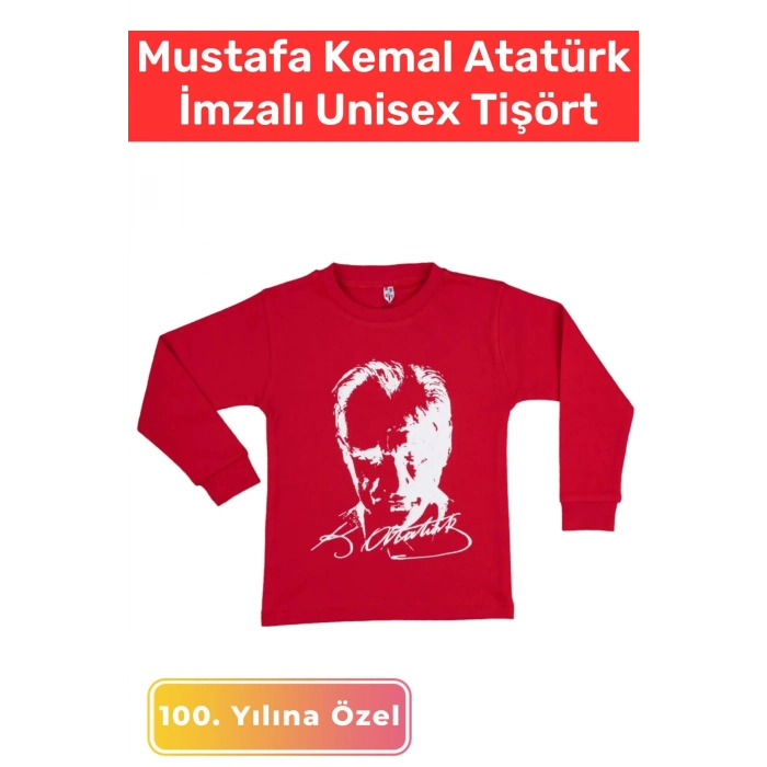 Özel Üretim Premium 30 Ağustos 29 Ekim 10 Kasım Mustafa Kemal Atatürk İmzalı Çocuk Unisex Sweatshirt