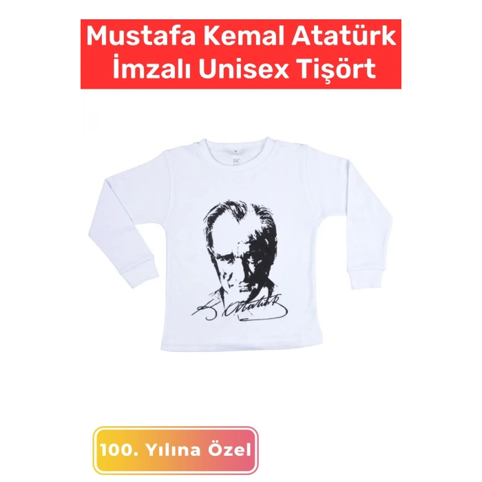 Özel Üretim Premium 30 Ağustos 29 Ekim 10 Kasım Mustafa Kemal Atatürk İmzalı Çocuk Unisex Sweatshirt