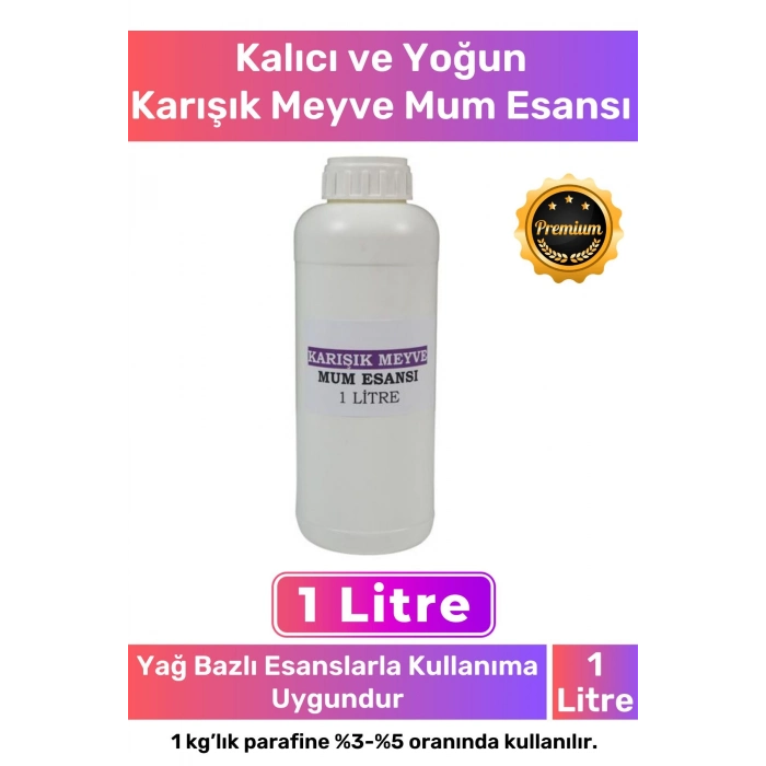 Özel Üretim Kalıcı Yoğun Yağ Bazlı Tüm Ürünlerle Kullanıma Uygun Karışık Meyve Mum Esansı 1 LT