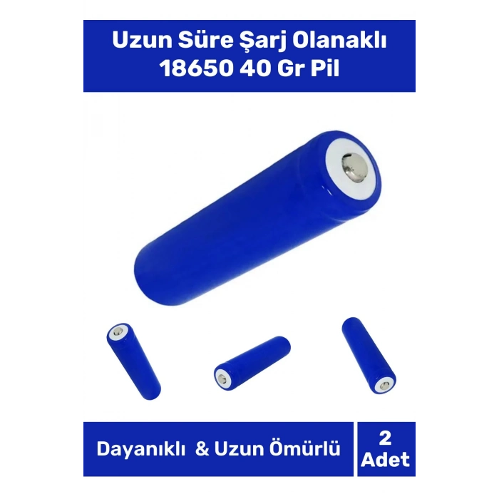 Özel Üretim Dayanıklı Uzun Süre Şarj Olanaklı 18650 40 Gr Radyo Fener Vantilatör Pili - 2 Adet