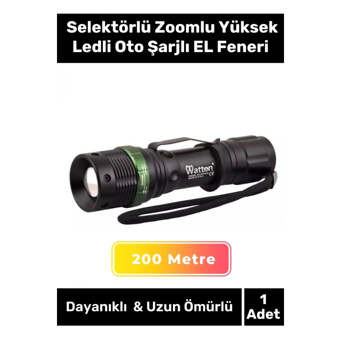Özel Seri 200 Metre Menzilli 3 Modlu Beyaz Işık Selektörlü Zoomlu Yüksek Ledli Oto Şarjlı EL Feneri