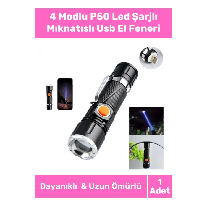Özel Üretim Takma Aparatlı Dayanıklı Metal Alüminyum 4 Modlu P50 Led Şarjlı Mıknatıslı Usb El Feneri