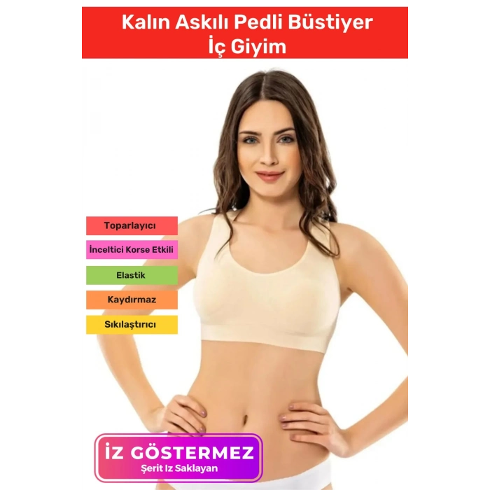 Yeni Sezon Rahat Sıkılaştırıcı Toparlayıcı Şekillendirici Kadın Dikişsiz Kalın Askılı Pedli Bustiyer