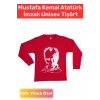 Özel Üretim Premium 30 Ağustos 29 Ekim 10 Kasım Mustafa Kemal Atatürk İmzalı Çocuk Unisex Sweatshirt