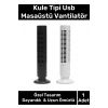 Premium Sessiz 2 Seviye Ayarlanabilir Soğutucu Şarjlı Taşınabilir Kule Tipi Usb Masaüstü Vantilatör