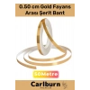 Özel Üretim Kendinden Yapışkanlı Suya Dayanıklı 0,5 cm 50 Metre Gold Fayans Arası Şerit Bant