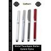 Özel Üretim Kaliteli Profesyonel Kurumsal Hediye Modern Lüks Şık Metal Touchpen Roller Kalem Füme