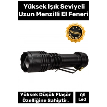 Premium Q5 Led Yüksek Işık Seviyesi Pilli Kamp Balık Dağcılık Uzun Menzilli El Feneri