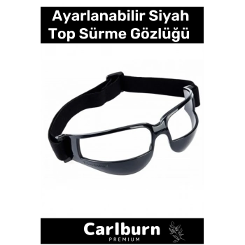Özel Üretim İyi Top Kontrolü Ayarlanabilir Basketbol Dripling Court Vision Top Sürme Siyah Gözlüğü