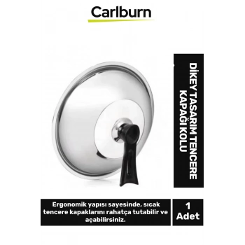 Özel Üretim Ergonomik Yapılı Isıya Dayanıklı Şık Rahat Mutfak Dikey Tasarım Tencere Kapağı Kolu