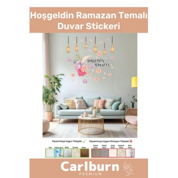 Premium Yapıştırılabilir Çıkarılabilir Çiçek Motifli Hoşgeldin Ramazan Figürlü Temalı Duvar Stickeri