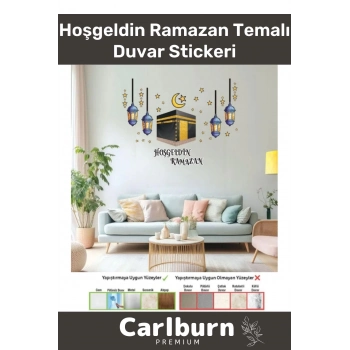 Premium Yapıştırılabilir Çıkarılabilir Kabe Motifli Hoşgeldin Ramazan Figürlü Temalı Duvar Stickeri