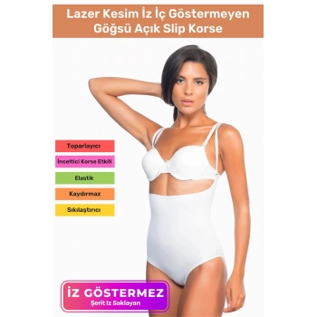 Özel Üretim Lazer Kesim İz Göstermeyen Kaymaz Toparlayıcı Vücut Şekillendirici Göğsü Açık Slip Korse