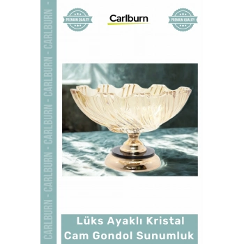 Özel Üretim Dekoratif Tasarım Meyvelik Salon Lüks Ayaklı Kristal Cam Gondol Sunumluk Gold Detaylı