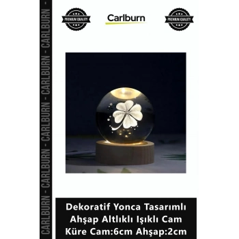 Özel Üretim Gece Lambası Dekoratif Yonca Tasarımlı Ahşap Altlıklı Işıklı Cam Küre Cam6cm Ahşap2cm