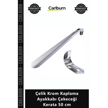 Özel Üretim Metal Sağlam Yerli İmalat Eğilmez Lüks Çelik Krom Kaplama Ayakkabı Çekeceği Kerata 50 cm
