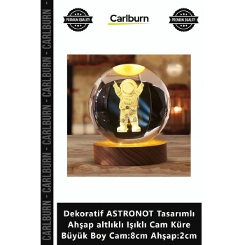 Özel Üretim Dekoratif ASTRONOT Tasarımlı Ahşap altlıklı Işıklı Cam Küre Büyük Boy Cam8cm Ahşap2cm
